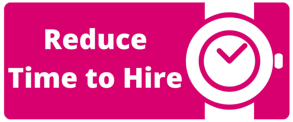 Reduce Time to Hire 