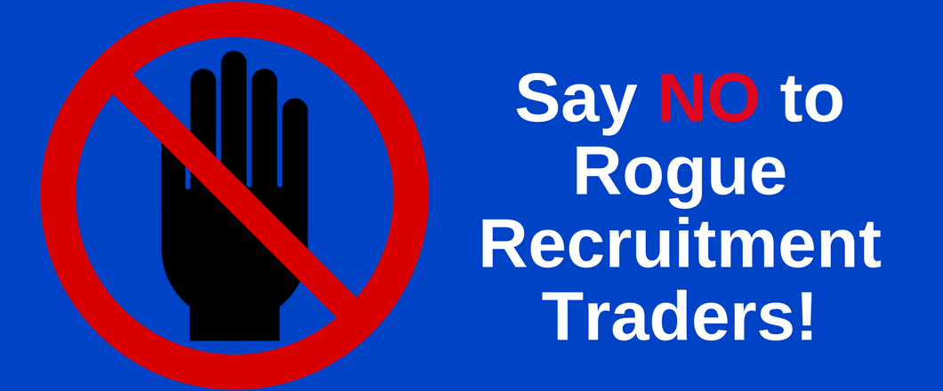 Rogue Recruitment Traders